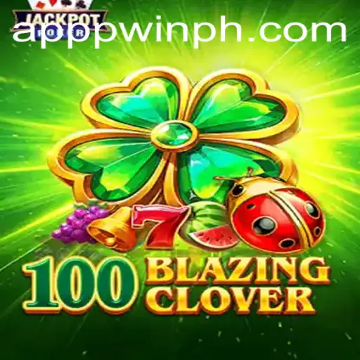 Discover the Exciting World of 100BlazingClover: A New Era of Gaming