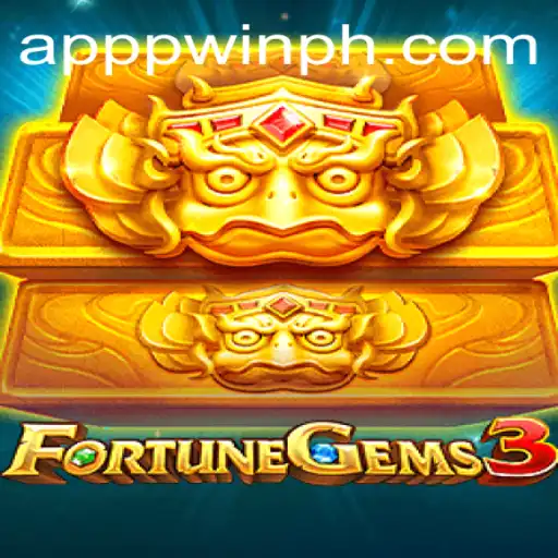 Explore the Thrills of FortuneGems3: A Modern Gaming Experience